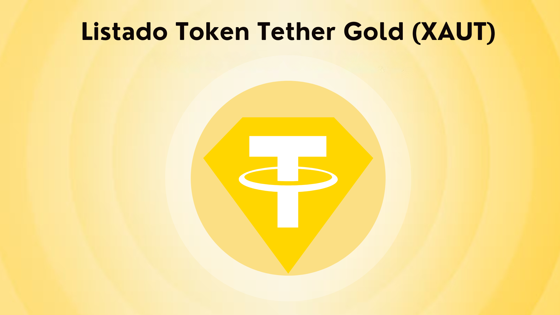 ¡Listado del Token Tether Gold (XAUT)!